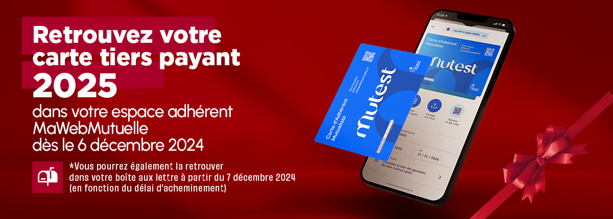 Retrouvez votre carte tiers payant 2025 Mutest